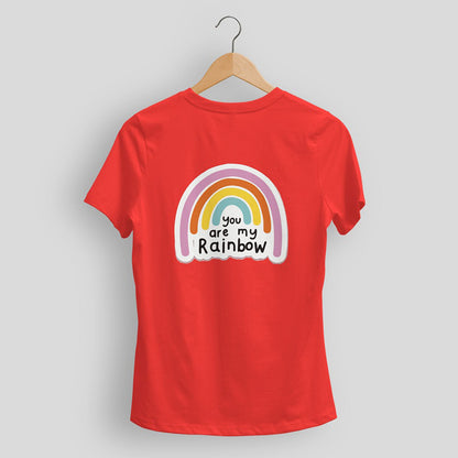 Kids You are my Rainbow Graphic Printed T-shirt