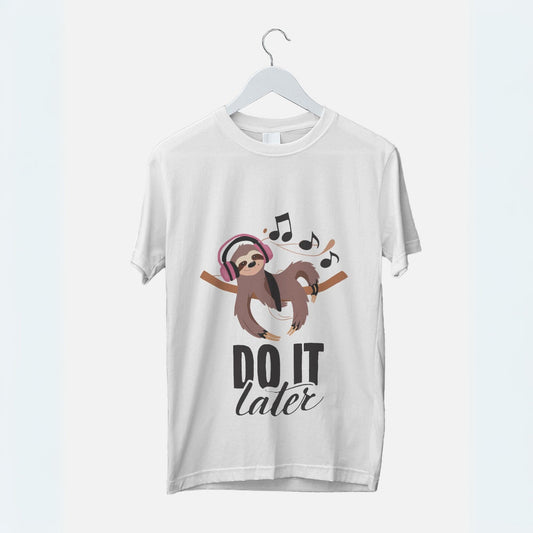 Do it Later Graphic Printed Oversized Unisex T-shirt