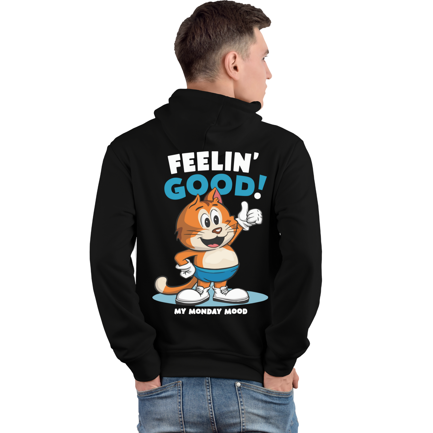 Feeling Good My Monday Mood Black Unisex Hoodie