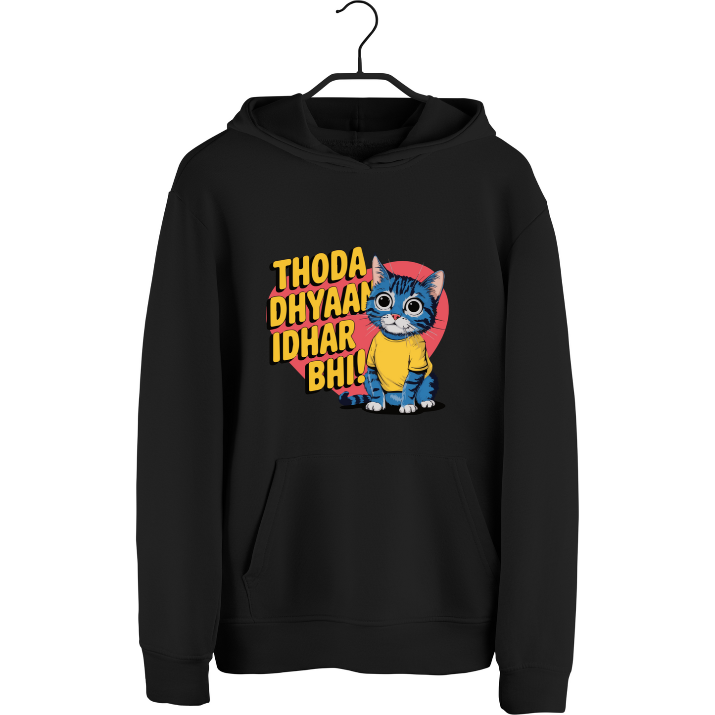 Thoda Dhyaan Idhar Bhi Unisex Hoodie