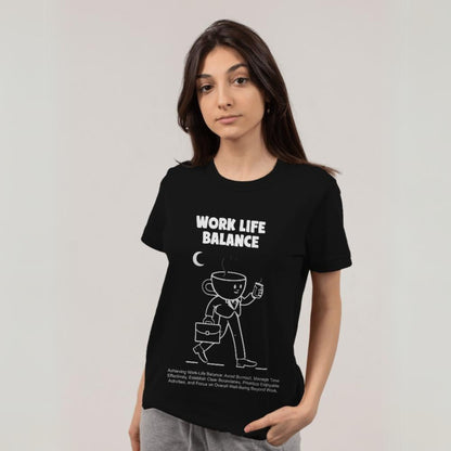 Women's Work Life Balance Graphic Printed T-shirt