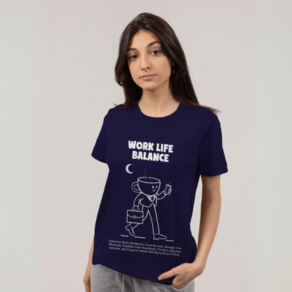 Women's Work Life Balance Graphic Printed T-shirt